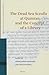 The Dead Sea Scrolls at Qumran and the Concept of a Library (Studies on the Texts of the Desert of Judah, 116)