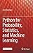 Python for Probability, Sta...