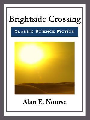 Brightside Crossing (Kindle Edition)