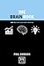 The Brain Book: How to Think and Work Smarter (Concise Advice Lab)