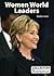 Women World Leaders (Collective Biographies)