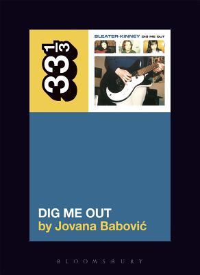 Dig Me Out (Paperback)