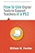 How to Use Digital Tools to Support Teachers in a PLC by William M. Ferriter