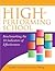 The High-Performing School by Mardale Dunsworth