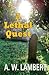 A Lethal Quest