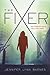 The Fixer (The Fixer, #1)