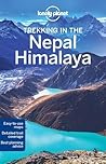 Lonely Planet Trekking in the Nepal Himalaya by Bradley Mayhew