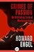 Crimes of Passion: An Unblinking Look at Murderous Love