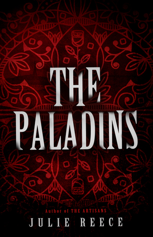 The Paladins (The Artisans #2)
