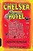 Chelsea Horror Hotel: A Novel