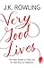 Very Good Lives: The Fringe...