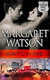 Watch Me (The Donovan Family, #2)