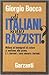 Gli italiani sono razzisti?