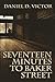 Seventeen Minutes to Baker ...