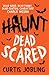 Haunt: Dead Scared