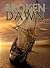 A Broken Dawn (Legacy #1)