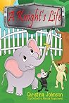 A Knight's Life A Knight's Life
