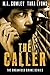 The Caller (Organised Crime, #1)