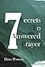 7 Secrets To Answered Prayer