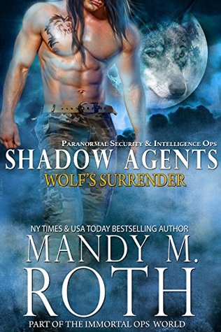 Wolf's Surrender (PSI-Ops/Shadow Agents, #1)