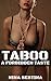 Taboo: A Forbidden Taste: Older Man Younger Woman