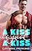A Kiss Is Just a Kiss