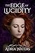 The Edge of Lucidity by Adria Waters