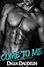 Come To Me (Erotic Romance Bundle)