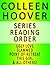 COLLEEN HOOVER - SERIES READING ORDER (SERIES LIST) - IN ORDER by NOT A BOOK