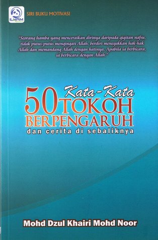 50 Kata-kata Tokoh Berpengaruh dan Cerita Di Sebaliknya