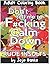Adult Coloring Book (Stress Relief Coloring Books - Don't Tell Me To F#cking Calm Down - Rude Insults)