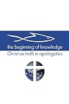 The Beginning of Knowledge The Beginning of Knowledge