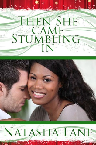 Then She Came Stumbling In