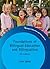 Foundations of Bilingual Education and Bilingualism (Bilingual Education & Bilingualism Book 79)