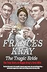 Frances: The Trag...