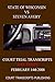 Steven Avery Trial Transcripts: Day Three: State of Wisconsin VS Steven Avery