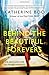 Behind The Beautiful Forevers: Life, Death And Hope In A Mumbai Undercity