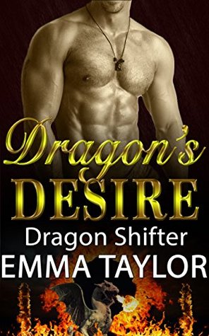 Dragon's Desire (Kindle Edition)