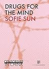 Drugs for the mind: Censorship in China