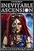 Inevitable Ascension (Inevitable Ascension, #1)