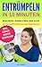 ENTRÜMPELN: entrümpeln in 10 Minuten: jeden Tag ausmisten, aufräumen und Ordnung halten (German Edition)