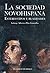 La sociedad novohispana: estereotipos y realidades (Spanish Edition)