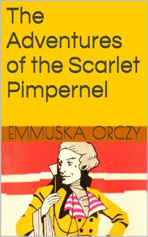 The Adventures of the Scarlet Pimpernel