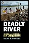 Deadly River by Ralph R. Frerichs