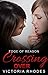 Crossing Over: A Steamy Lesbian Romance Fiction (Edge of Reason Series Book 3)