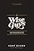 Wise Guys: Unlocking Hidden...