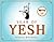 Year of Yesh: A Mutts Treasury (Volume 25)