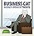 Business Cat: Money, Power,...