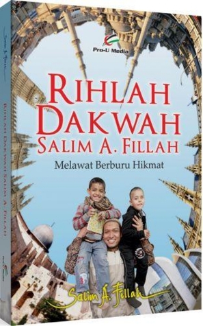 Rihlah Dakwah: Melawat Berburu Hikmat (Paperback)