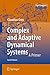 Complex and Adaptive Dynamical Systems: A Primer